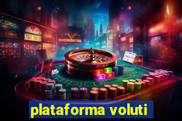 plataforma voluti